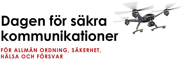 Logotyp med texten Dagen för säkra kommunikationer för allmän ordning, säkerhet, hälsa och försvar. Illustration av drönare med snurrande propellrar. Den flyger.